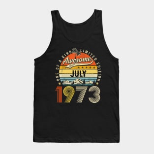 Awesome Since July 1973 Vintage 50th Birthday Tank Top